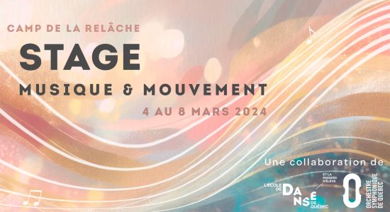 Camp de la relâche - Stage Musique et Mouvement 2024 de L'EDQ et de l'OSQ